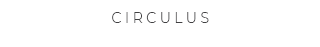 Circulus Collection