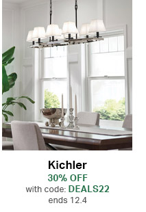 30% Off Kichler with code: DEALS22 - ends 12.4 | Shop Kichler 