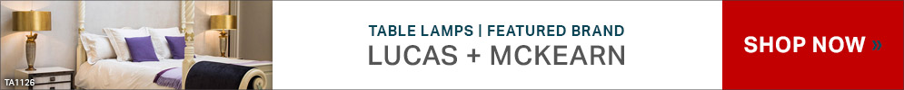 Featured Brand | Lucas + McKearn | Table Lamps | Shop Now