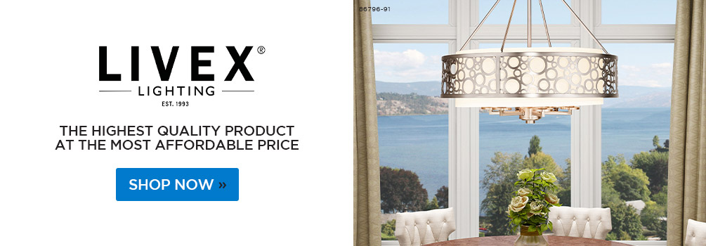 Livex Lighting | The Highest Quality Product at the Most Affordable Price | Shop Now