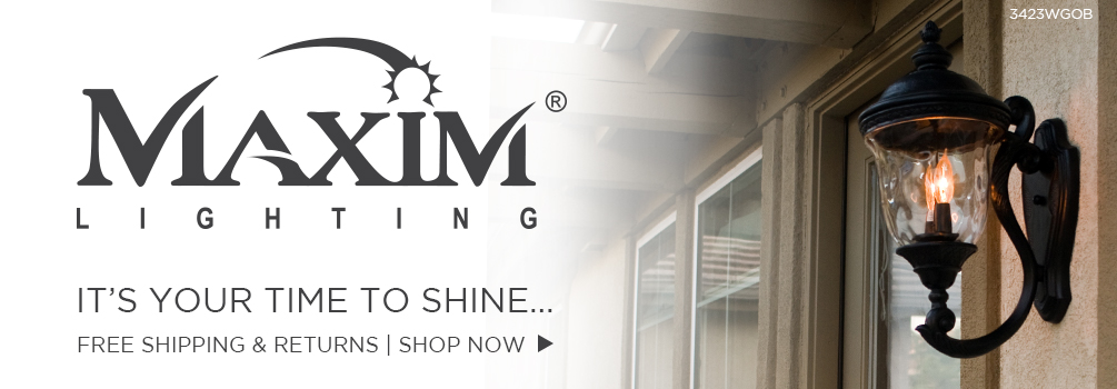 Maxim Lighting | It's Your Time to Shine | Free Shipping & Free Returns* | Shop Now