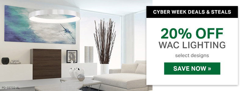 Cyber Week Deals & Steals | 20% Off WAC Lighting Select Designs | Save Now